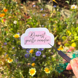Dearest Gentle Reader Sticker