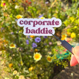 Corporate Baddie Holographic Vinyl Sticker