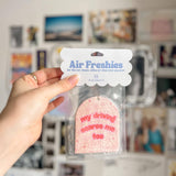 My Driving Scares Me Too Air Freshener Vanilla Scent