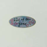 Girl of the Year Glittery Vinyl Sticker