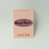 Drama Queen Glittery Vinyl Sticker